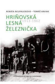 Hriňovská lesná železnička 1913-1962